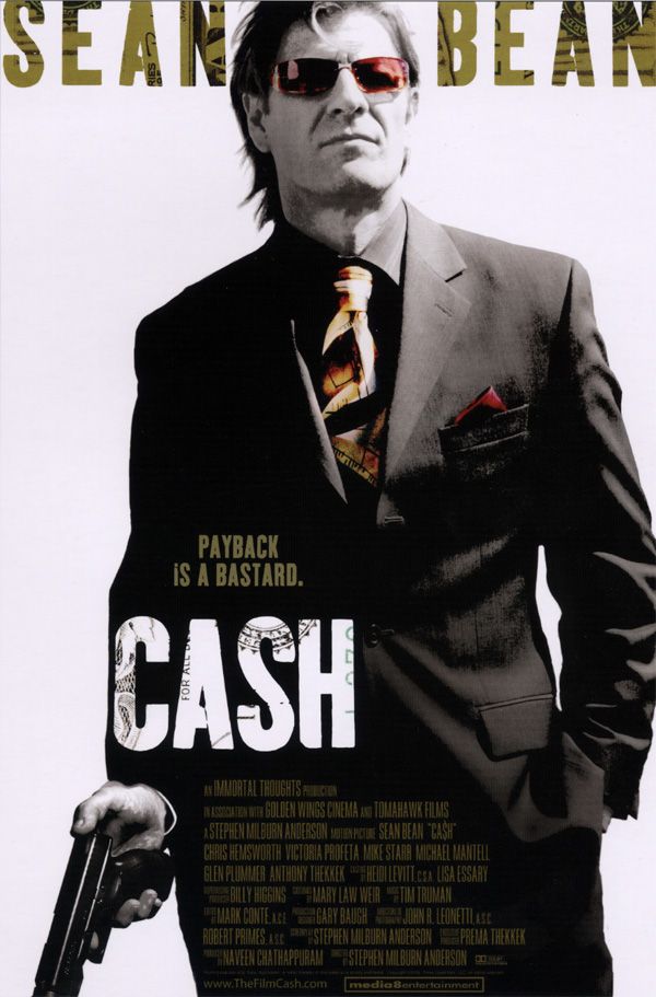 Cash promo movie poster AFM 2009 Sean Bean.jpg